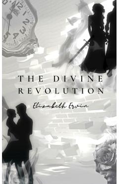 Coperta cărții 'The Divine Revolution - Elizabeth Ervin'