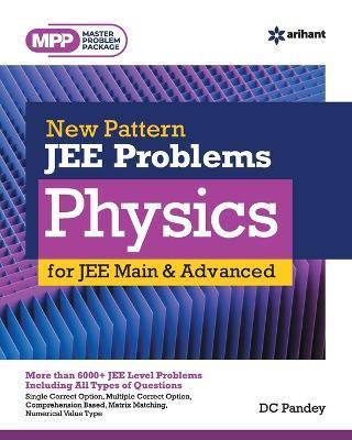 New Pattern JEE Problems Physics for JEE Main & Advanced - Dc Pandey