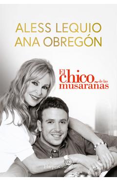 Coperta cărții 'El Chico de Las Musarañas (the Shrewmouse Boy - Spanish Edition): The Most Beautiful Proof of Love from a Mother, a'