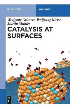 Coperta cărții 'Catalysis at Surfaces - Wolfgang Wolfgan Grünert Kleist Muhler'