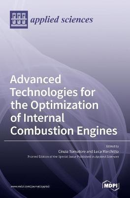 Coperta cărții 'Advanced Technologies for the Optimization of Internal Combustion Engines - Cinzia Tornatore'