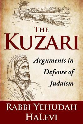 The Kuzari: Arguments in Defense of Judaism - Chanan Morrison