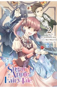 Coperta cărții 'Sugar Apple Fairy Tale, Vol. 2 (Manga) - Yozoranoudon'