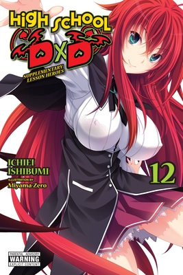High School DXD, Vol. 12 (Light Novel) - Ichiei Ishibumi
