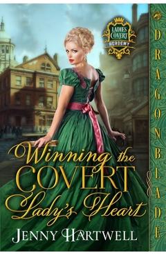 Poza produsului Winning the Covert Lady's Heart - Jenny Hartwell