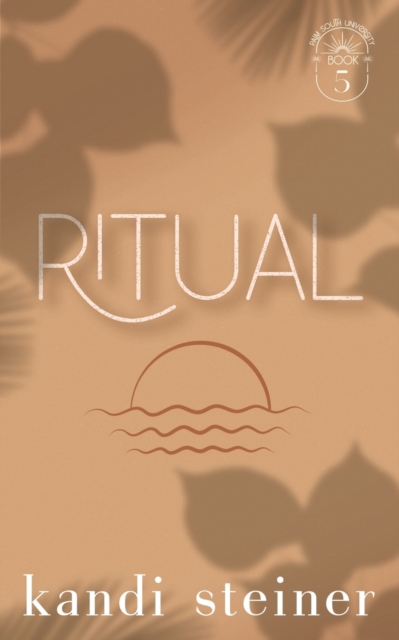 Ritual: Special Edition - Kandi Steiner