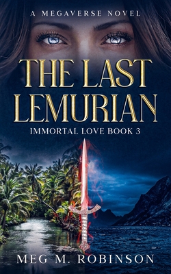 The Last Lemurian - Meg M. Robinson