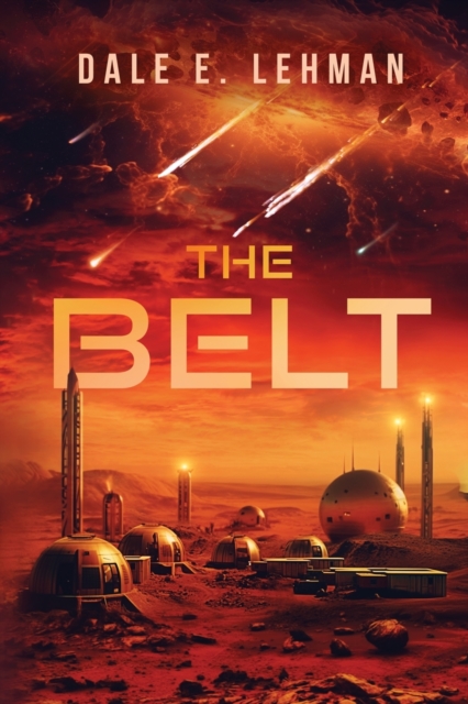The Belt - Dale E. Lehman