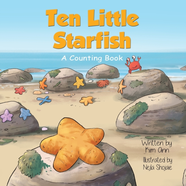 Ten Little Starfish: A Counting Book - Kim Ann