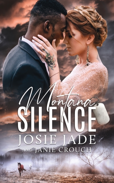 Montana Silence - Josie Jade
