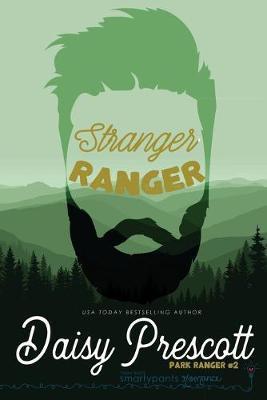 Stranger Ranger - Smartypants Romance