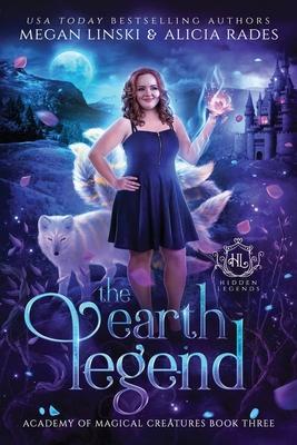 The Earth Legend - Megan Linski
