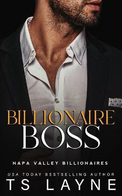 Billionaire Boss - Ts Layne