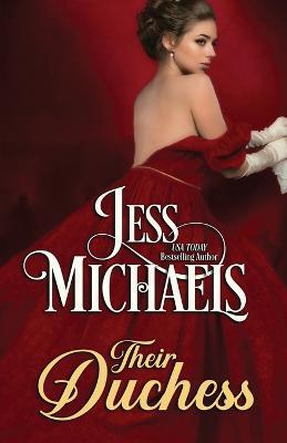 Their Duchess - Jess Michaels