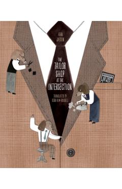 The Tailor Shop at the Intersection - Ahn Jaesun