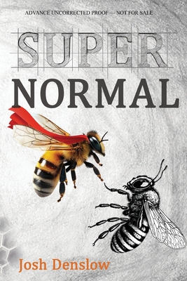 Super Normal - Josh Denslow