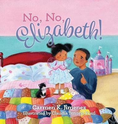 No, No Elizabeth - Carmen K. Jimenez