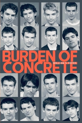 Burden Of Concrete - Jack Grisham