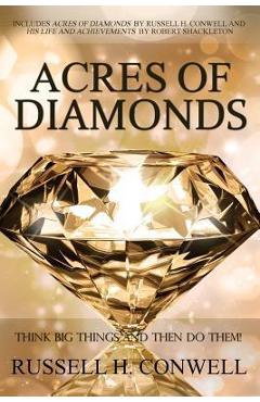 Coperta cărții 'Acres of Diamonds by Russell H. Conwell - Russell H. Conwell'