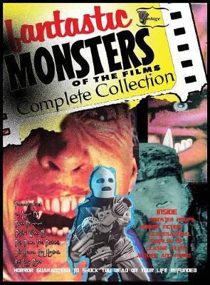 Fantastic Monsters of the Films Complete Collection - David Blanchard