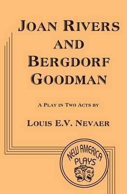 Joan Rivers and Bergdorf Goodman - Louis E. V. Nevaer