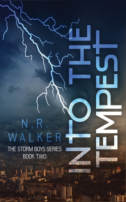 Into the Tempest - N. R. Walker