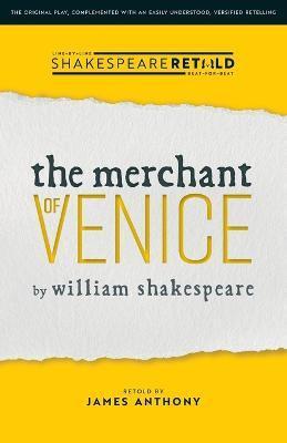 The Merchant of Venice: Shakespeare Retold - William Shakespeare