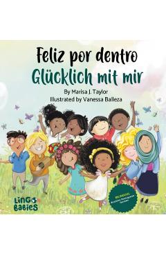 Poza produsului Feliz por dentro/ Glücklich mit mir (bilingual children's book Portuguese German): A children's book about self-love, race and diversity for ages 2-6 - Marisa J. Taylor