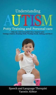 Understanding Autism - Yasmin Akhtar