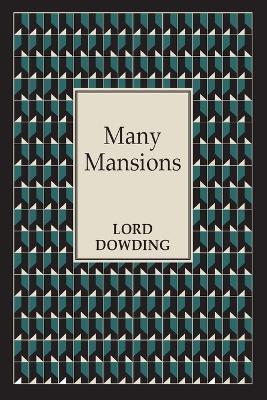 Many Mansions - Lord Dowding