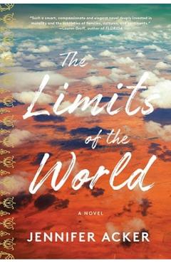 Poza produsului The Limits of the World - Jennifer Acker