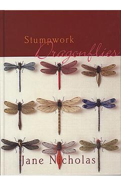 Coperta cărții 'Stumpwork Dragonflies - Jane Nicholas'