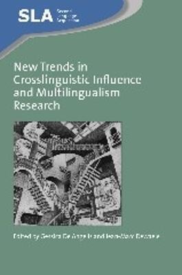 New Trends in Crosslinguistic Influence and Multilingualism Research - Gessica De Angelis
