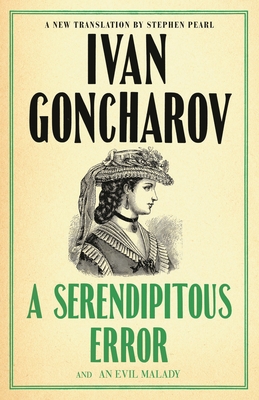 A Serendipitous Error and Two Incidents at Sea - Ivan Goncharov