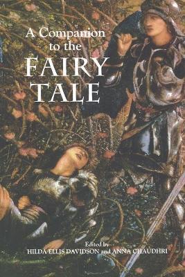 A Companion to the Fairy Tale - Hilda R. Ellis Davidson