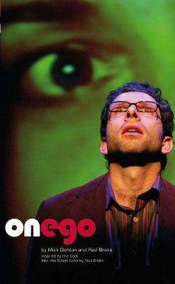 On Ego: A Theatre Essay - Mick Gordon
