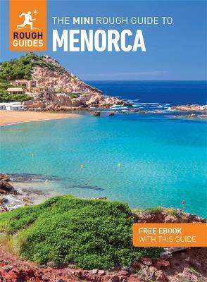 The Mini Rough Guide to Menorca (Travel Guide with Free Ebook) - Rough Guides