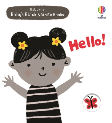 Coperta cărții 'Baby's Black and White Books: Hello! - Mary Cartwright'