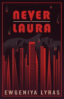 Never Laura - Ewgeniya Lyras