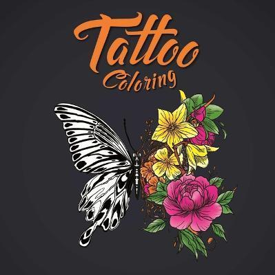 Tattoo Coloring: Adult Coloring Book - Igloobooks