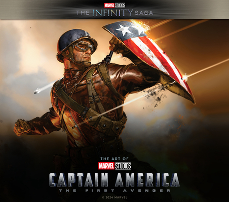 Marvel Studios' the Infinity Saga - Captain America: The First Avenger: The Art of the Movie - Matthew K. Manning