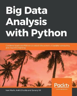 Big Data Analysis with Python - Ivan Marin