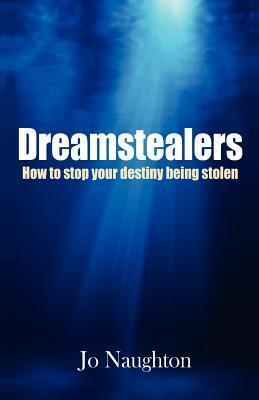 Dreamstealers - Jo Naughton