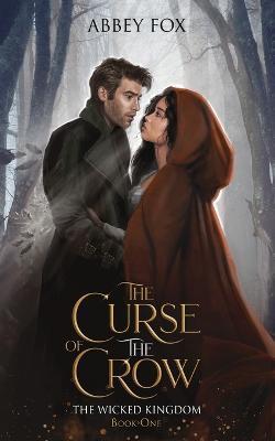 The Curse of the Crow - Abbey Fox