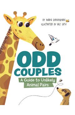 Coperta cărții 'Odd Couples: A Guide to Unlikely Animal Pairs - Maria Birmingham'