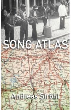 Coperta cărții 'Song Atlas - Andreas Ströhl'