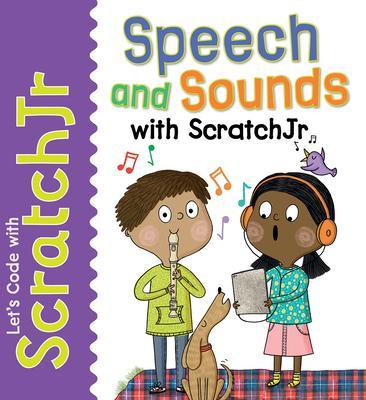 Speech and Sounds with Scratchjr - Tracy Gardner