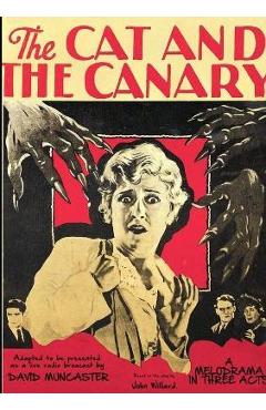 Coperta cărții 'The Cat and the Canary - David Muncaster'