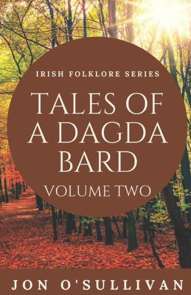 Tales of a Dagda Bard - Volume Two - Trevor Larkin