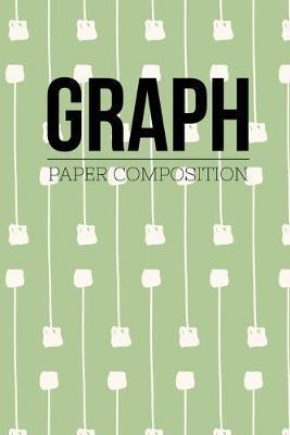 Graph Paper Composition: Graph Paper 6